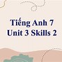 Tiếng Anh Lớp 7 Trang 35 Skills 2