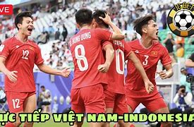 Trực Tiếp Việt Nam Indo Vòng Loại World Cup